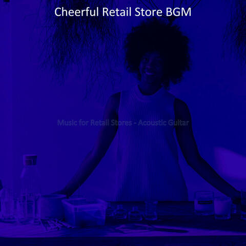 Music for Retail Stores - Acoustic Guitar