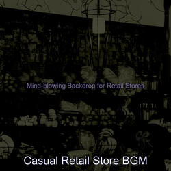 Mind-blowing Backdrops for Retail Stores