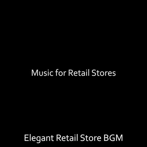Music for Retail Stores