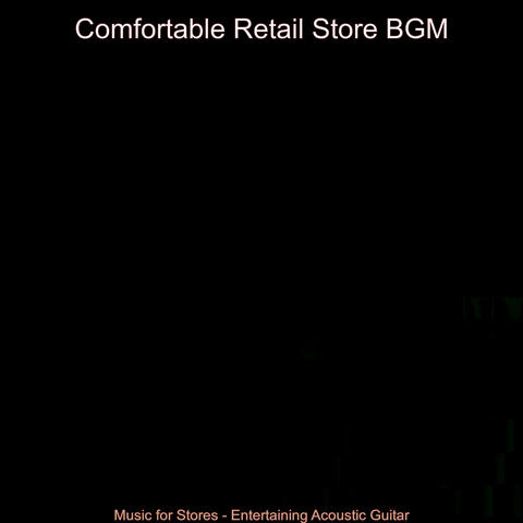 Music for Stores - Entertaining Acoustic Guitar