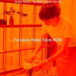 Mind-blowing Ambience for Retail Stores