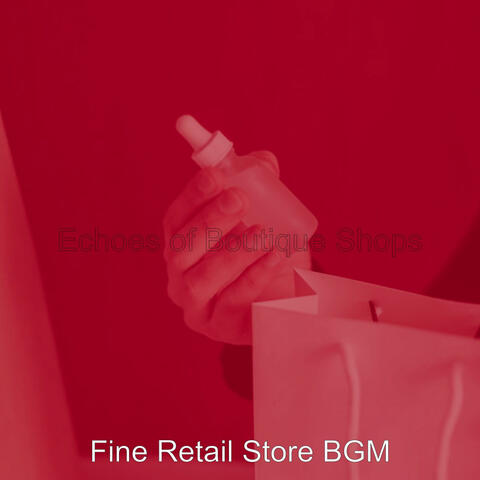 Echoes of Boutique Shops