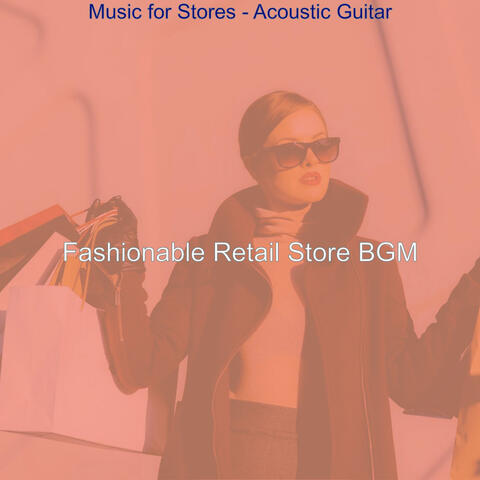 Music for Stores - Acoustic Guitar