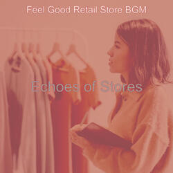 Laid-back Backdrops for Retail Stores