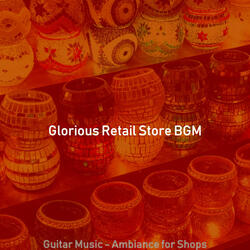 Sumptuous Ambience for Retail
