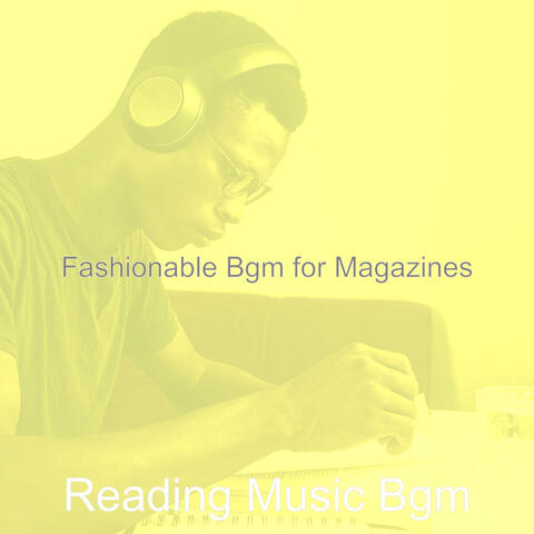 Fashionable Bgm for Magazines