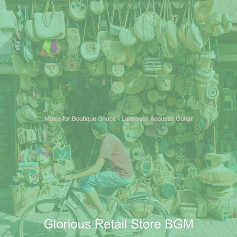 Music for Boutique Shops - Laid-back Acoustic Guitar