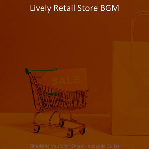 Simplistic Music for Shops - Acoustic Guitar