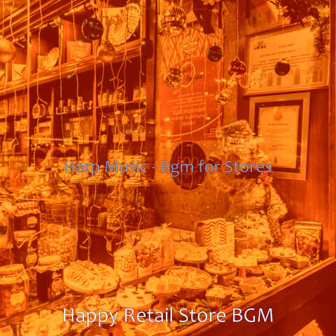 Harp Music - Bgm for Stores
