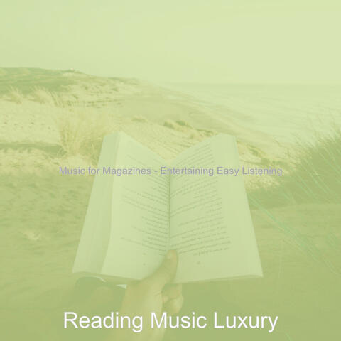 Music for Magazines - Entertaining Easy Listening