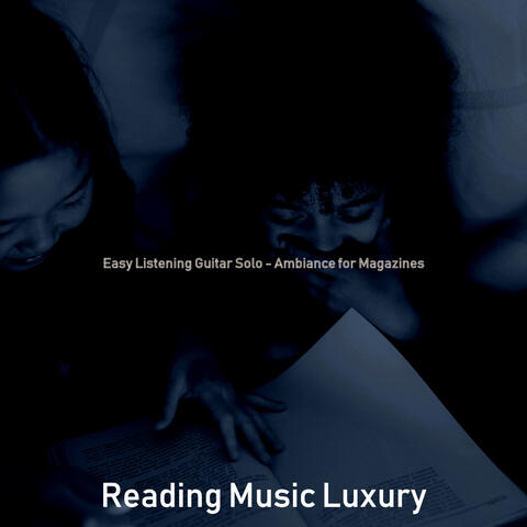 Easy Listening Guitar Solo - Ambiance for Magazines