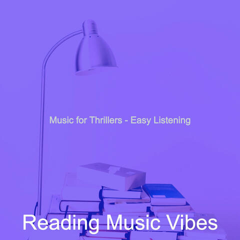Music for Thrillers - Easy Listening