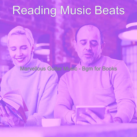 Marvellous Guitar Music - Bgm for Books