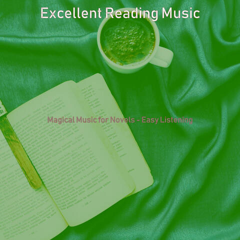 Magical Music for Novels - Easy Listening