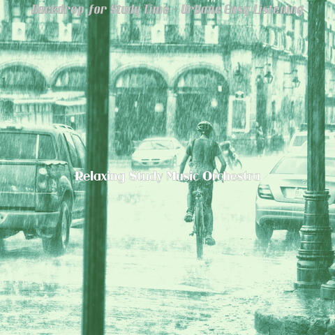 Backdrop for Study Time - Urbane Easy Listening