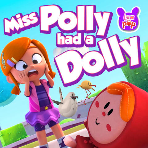 Miss Polly Had a Dolly