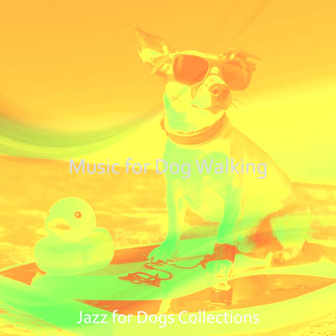 Music for Dog Walking