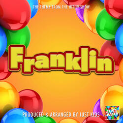Hey It's Franklin (From "Franklin")