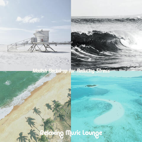 Modish Backdrop for Reducing Stress