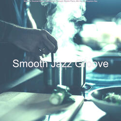 Smooth Jazz Soundtrack for Dinner Parties
