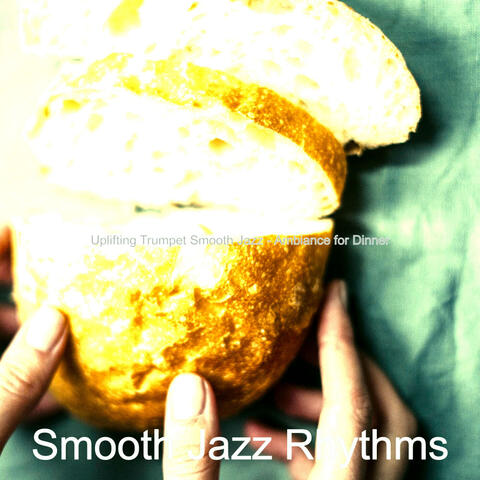 Uplifting Trumpet Smooth Jazz - Ambiance for Dinner