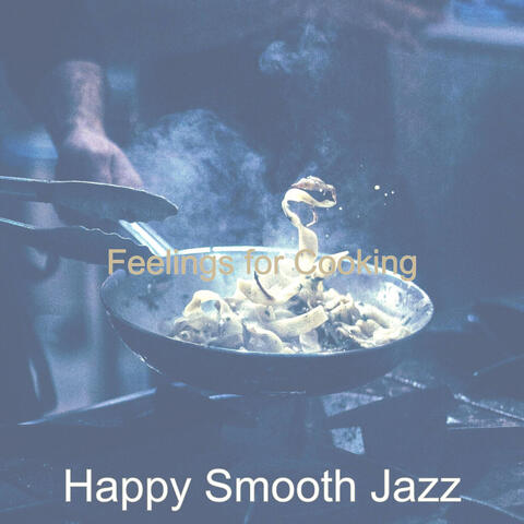 Feelings for Cooking
