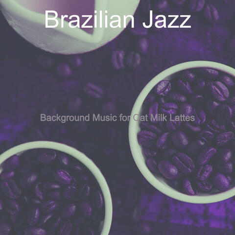 Background Music for Oat Milk Lattes