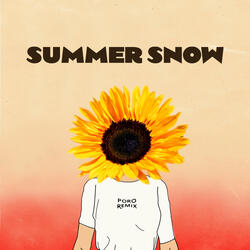 Summer Snow