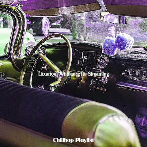 Luxurious Ambiance for Streaming