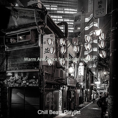 Warm Ambiance for Mental Health