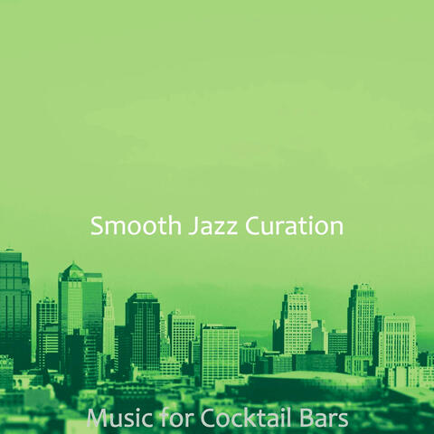 Music for Cocktail Bars