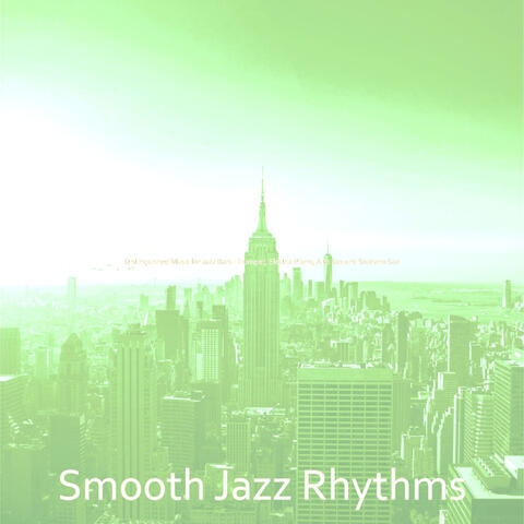 Distinguished Music for Jazz Bars - Trumpet, Electric Piano, Alto Sax and Soprano Sax