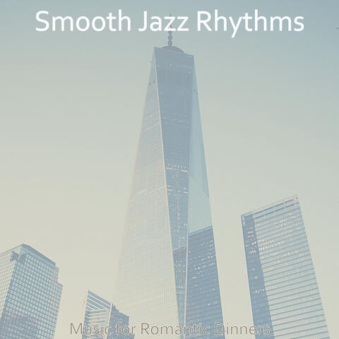 Music for Romantic Dinners
