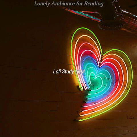 Lonely Ambiance for Reading