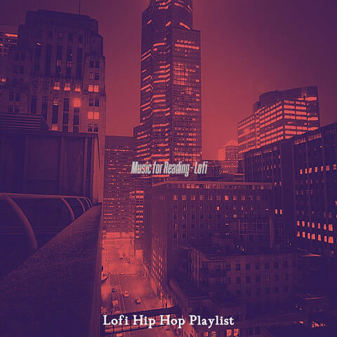 Music for Reading - Lofi