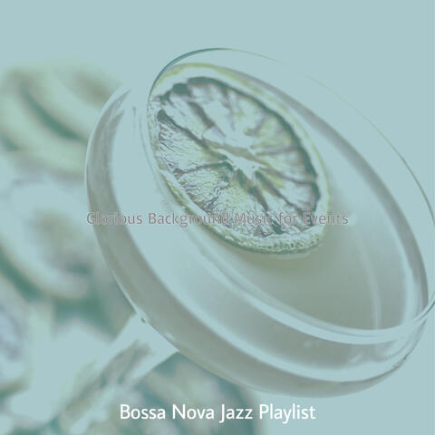 Glorious Background Music for Events
