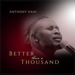 Better Than a Thousand