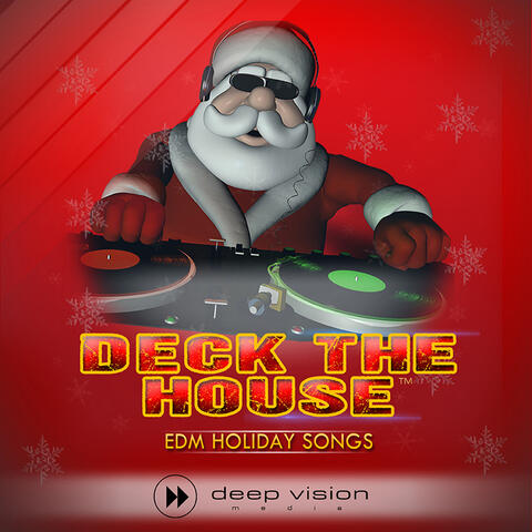 Deck The House