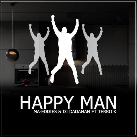 HAPPY MAN (feat. Dadaman & Terra)