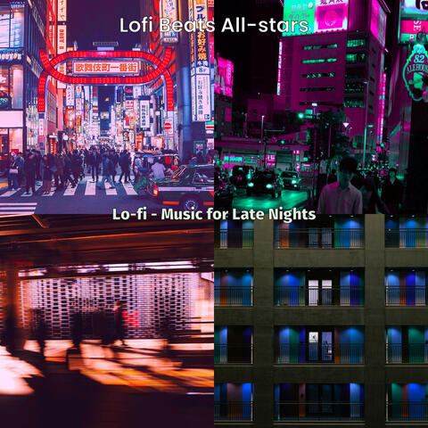 Lo-fi - Music for Late Nights