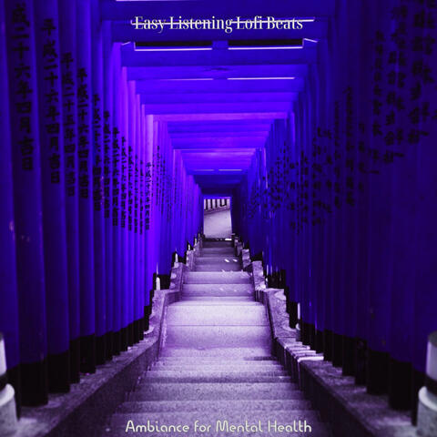 Ambiance for Mental Health