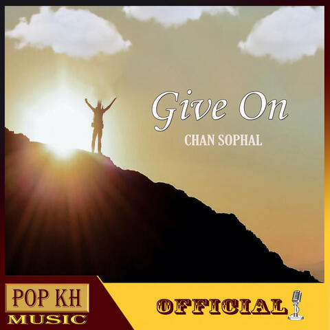 Give On