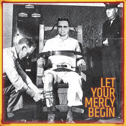 Let Your Mercy Begin