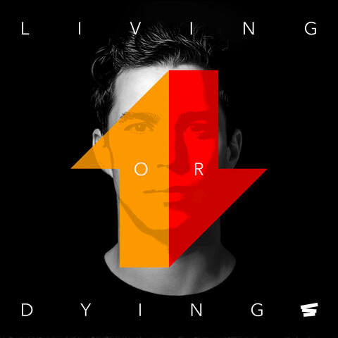 Living or Dying