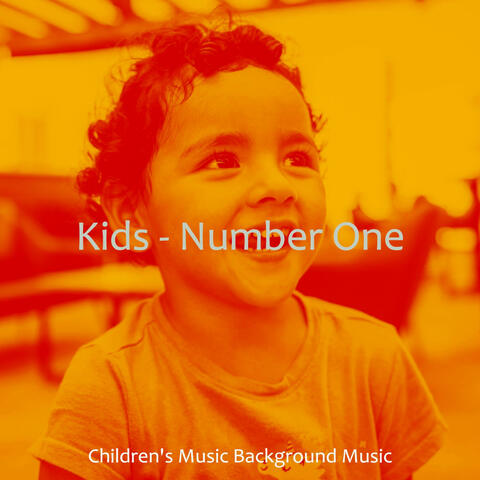 Kids - Number One