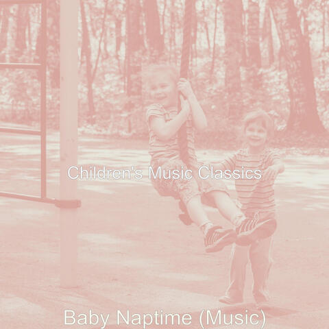 Baby Naptime (Music)