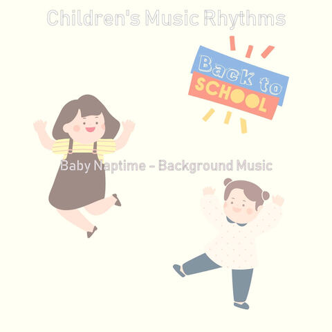 Baby Naptime - Background Music