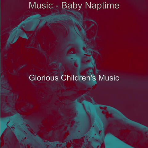 Music - Baby Naptime