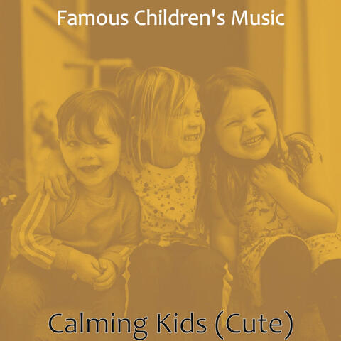 Calming Kids (Cute)
