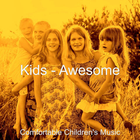 Kids - Awesome